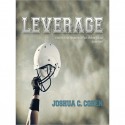 Leverage - Joshua C. Cohen, Kirby Heyborne, Paul Michael Garcia