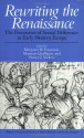 Rewriting the Renaissance: The Discourses of Sexual Difference in Early Modern Europe - Margaret W. Ferguson, Maureen Quilligan, Nancy J. Vickers