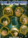 The Doctors: 30 Years Of Time Travel - Adrian Rigelsford, Tom Baker