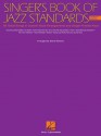 The Singer's Book of Jazz Standards - Women's Edition: Women's Edition - Wilder Alec