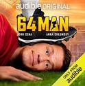 64th Man - Betty Tucker-Bryan, John Cena, Anna Chlumsky