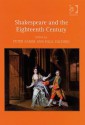 Shakespeare and the Eighteenth Century - Peter Sabor, Paul Yachnin