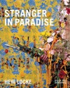 Hew Locke: Stranger in Paradise - Jens Hoffman, Kobena Mercer, Hew Locke