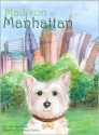 Madison in Manhattan - Amy McCready, Chrissie Dowler