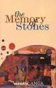 The Memory Of Stones - Mandla Langa