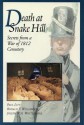 Death at Snake Hill - Litt Paul, Ronald E. Williamson, Joseph W.A. Whitehorne