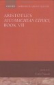 Aristotle's Nicomachean Ethics, Book VII: Symposium Aristotelicum: Bk. 7 - Carlo Natali