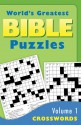 The World's Greatest Bible Puzzles--Volume 1 (Crosswords) - Barbour Publishing Inc.