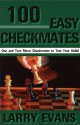 100 Easy Checkmates - Larry Evans