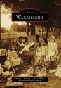 Waxahachie - Kathryn E. Eriksen, Laurie J. Wilson, Waxahachie Journal