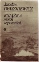 Książka moich wspomnień - Jarosław Iwaszkiewicz