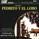 Pedrito y el Lobo: Cuento para aprender musica [Peter and the Wolf: A Tale to Learn Music] (Texto Completo) - Prokofiev, Jose Ferrer, Inc Yoyo USA