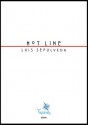 Hot Line (Spanish Edition) - Luis Sepúlveda