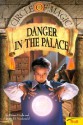 Danger in the Palace - Debra Doyle, James D. Macdonald, Judith Mitchell