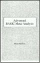 Advanced Basic Meta-Analysis: Version 1.10 - Brian Mullen