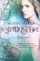 Kaleidoscope - Mindy Hayes