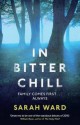 In Bitter Chill - Sarah Ward