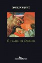 O Teatro de Sabbath - Philip Roth, Rubens Figueiredo