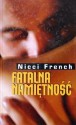 Fatalna namiętność - Nicci French