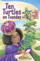 Ten Turtles on Tuesday: A Story for Children about Obsessive-Compulsive Disorder - Ellen Flanagan Burns