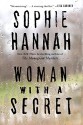 Woman with a Secret: A Novel - Sophie Hannah