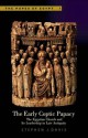 The Early Coptic Papacy: The Egyptian Church and Its Leadership in Late Antiquity - Stephen J. Davis