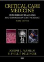 Critical Care Medicine: Principles of Diagnosis and Management in the Adult - Joseph E Parrillo, R Phillip Dellinger