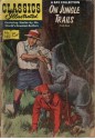 Classics Illustrated 140 of 169 : On Jungle Trails - Frank Buck