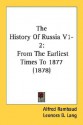 The History of Russia V1-2: From the Earliest Times to 1877 (1878) - Alfred Rambaud