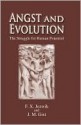 Angst and Evolution: The Struggle for Human Potential - Francis Jozwik, John M. Gist