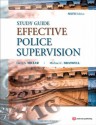 Effective Police Supervision STUDY GUIDE, Sixth Edition - Larry S. Miller, Michael C. Braswell