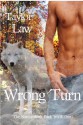 Wrong Turn - Taylor Law