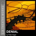 Denial - Peter Sagal, Stephanie Zimbalist, Harold Gould, full cast