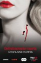 Definitivamente muerta (Spanish Edition) - Charlaine Harris