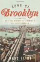 Song of Brooklyn: An Oral History of America's Favorite Borough - Marc Eliot