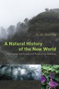 A Natural History of the New World: The Ecology and Evolution of Plants in the Americas - Alan Graham