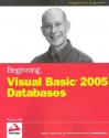 Beginning Visual Basic 2005 Databases - Thearon Willis