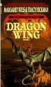 Dragon Wing - Tracy Hickman, Margaret Weis