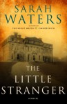 The Little Stranger - Sarah Waters