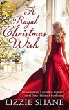 A Royal Christmas Wish - Lizzie Shane