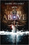 Those Above - Daniel Polansky