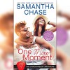 One More Moment - Samantha Chase