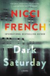 Dark Saturday: A Novel (A Frieda Klein Novel) - Nicci French