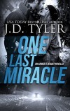 One Last Miracle (Armed & Deadly Book 1) - Anne Tyler