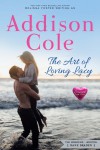 The Art of Loving Lacy - Addison Cole