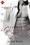 Revenge Best Served Hot (Entangled Indulgence) (Men of the Zodiac) - Jackie Braun