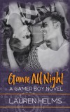 Game all Night - Lauren Helms
