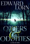 Others & Oddities - Edward Lorn