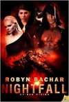 Nightfall - Robyn Bachar