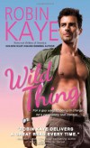 Wild Thing - Robin Kaye